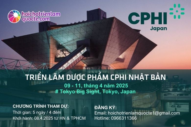 HỘI CHỢ TRIỂN LÃM DƯỢC PHẨM CPHI NHẬT BẢN (CPHI JAPAN)