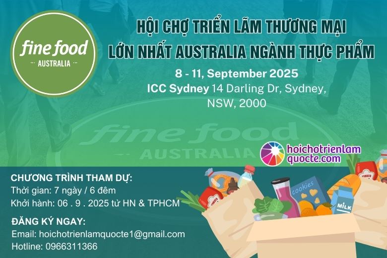 HỘI CHỢ TRIỂN LÃM THỰC PHẨM FINE FOOD AUSTRALIA