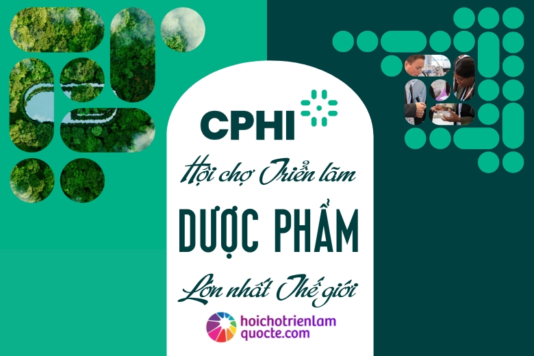 HỘI CHỢ TRIỂN LÃM DƯỢC PHẨM CPHI NHẬT BẢN (CPHI JAPAN)